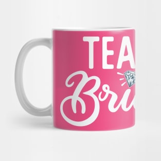 Team Bride Mug